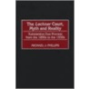 The Lochnercourt, Myth and Reality door Michael J. Phillips