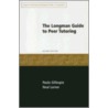 The Longman Guide to Peer Tutoring by Paula Gillespie