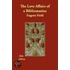 The Love Affairs Of A Bibliomaniac