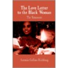 The Love Letter To The Black Woman by Antonio Gellino Richburg