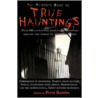 The Mammoth Book Of True Hauntings door Peter Haining