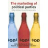 The Marketing of Political Parties door Onbekend
