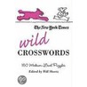 The New York Times Wild Crosswords door Will Shortz