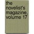 The Novelist's Magazine, Volume 17