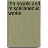 The Novels And Miscellaneous Works by George Chalmers