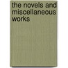 The Novels And Miscellaneous Works door George Chalmers