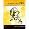 The Nvivo Qualitative Project Book door Patricia Bazeley