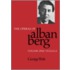 The Operas of Alban Berg, Volume I