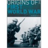 The Origins Of The First World War by James Joll