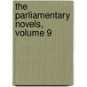 The Parliamentary Novels, Volume 9 door Trollope Anthony Trollope