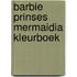 Barbie prinses mermaidia kleurboek