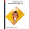 The Photograph as Contemporary Art door Charlotte Cotton
