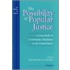 The Possibility Of Popular Justice