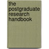 The Postgraduate Research Handbook by Gina Wisker