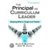 The Principal As Curriculum Leader