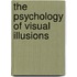 The Psychology Of Visual Illusions