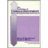 The Psychology of Underachievement door Sander I. Marcus
