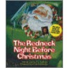 The Redneck Night Before Christmas door Eleanor J. Sullivan