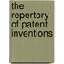 The Repertory Of Patent Inventions