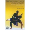 The Routledge Dance Studies Reader door Carol Brown