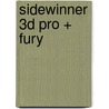 Sidewinner 3D Pro + Fury