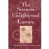 The Sciences In Enlightened Europe