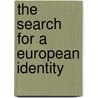The Search for a European Identity by Sonia Lucarelli