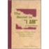 The Secret To  I Am , A True Story