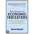 The Secrets Of Economic Indicators