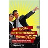 The Social Entrepreneur Revolution by Martin Clarke