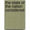 The State Of The Nation Considered door Onbekend