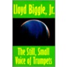 The Still, Small Voice Of Trumpets door Lloyd Biggle Jr.