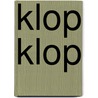 Klop klop by Unknown