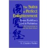 The Sutra of Perfect Enlightenment door Onbekend