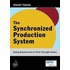 The Synchronized Production System