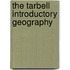 The Tarbell Introductory Geography