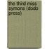 The Third Miss Symons (Dodo Press)