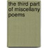 The Third Part Of Miscellany Poems