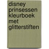 Disney prinsessen kleurboek met glitterstiften door Nvt