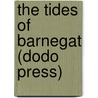 The Tides of Barnegat (Dodo Press) door Frances Hopkinson Smith