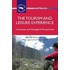 The Tourism And Leisure Experience