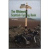 The Ultimate Scottish Cycling Book door Paul Lamarra