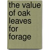 The Value Of Oak Leaves For Forage door William Wylie Mackie