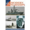The Vital Guide to Modern Warships by Leo Marriott