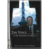 The Voice of Dr. Wernher Von Braun door Irene E. Powell-Willhite