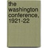 The Washington Conference, 1921-22