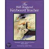 The Well-Tempered Keyboard Teacher by Stewart Gordon