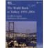 The World Bank In Turkey 1993-2004