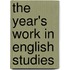 The Year's Work In English Studies