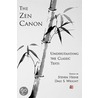 The Zen Canon Underst Class Text P door Stephen Heine
